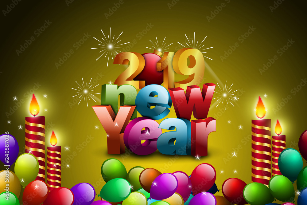 Happy New Year 2019 celebration concept Happy New Year 2019 celebration concept