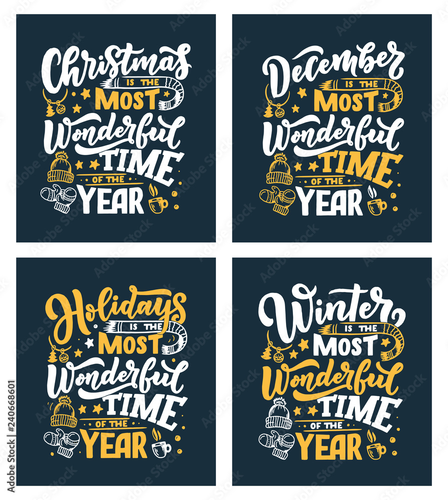 December, Holidays, Winter, Christmas Inspirational quotes. Typography for calendar or poster, invitation, greeting card or t-shirt. Vector lettering, calligraphy design.