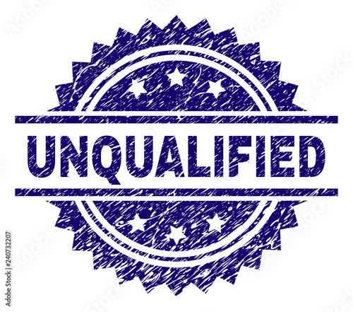UNQUALIFIED stamp seal watermark with distress style. Blue vector rubber print of UNQUALIFIED title with dust texture.