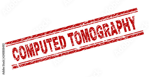 COMPUTED TOMOGRAPHY seal stamp with grunge style. Red vector rubber print of COMPUTED TOMOGRAPHY tag with grunge texture. Text caption is placed between double parallel lines.