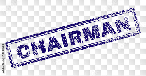 CHAIRMAN stamp seal imprint with rubber print style and double framed rectangle shape. Stamp is placed on a transparent background. Blue vector rubber print of CHAIRMAN tag with corroded texture.
