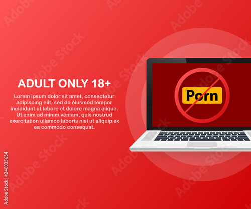 Adult only 18. No porno icon on laptop screen on white background. Vector illustration.