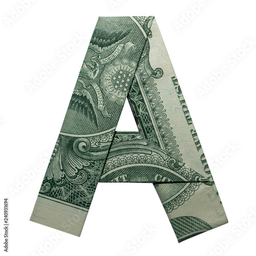Money Origami LETTER A Character Folded with Real One Dollar Bill Isolated on White Background