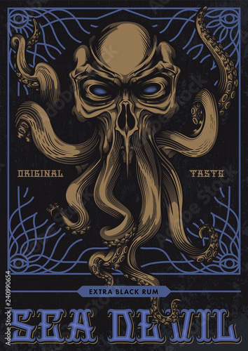 "Sea Devil", alcohol label design. Vector illustration of evil skull with tentacles in engraving technique, tracery ornament frame on grunge background. 