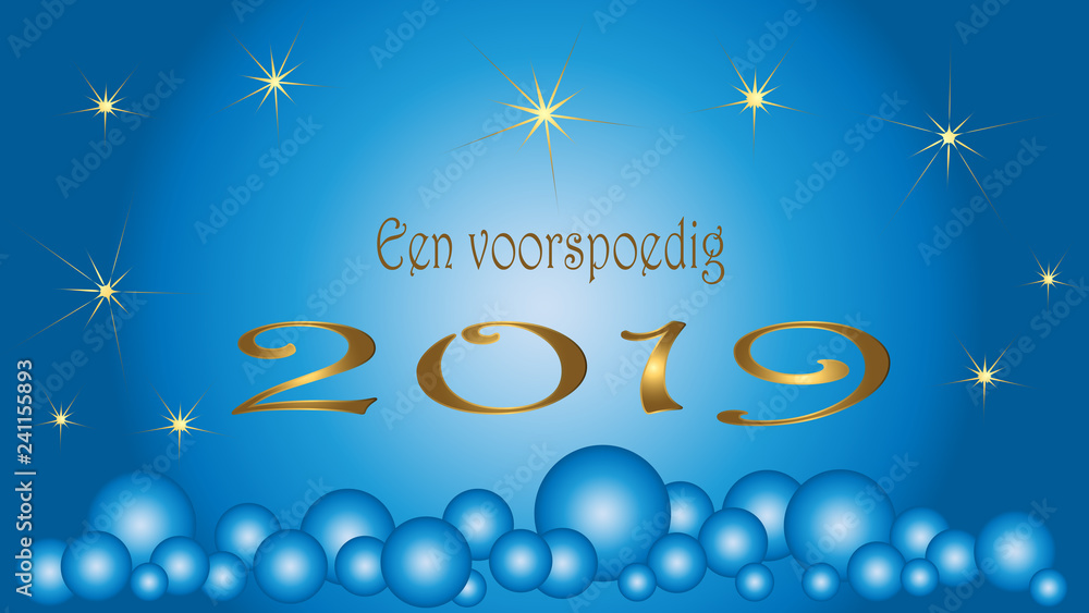 Card Dutch text happy new year. Blue Christmas balls golden stars.