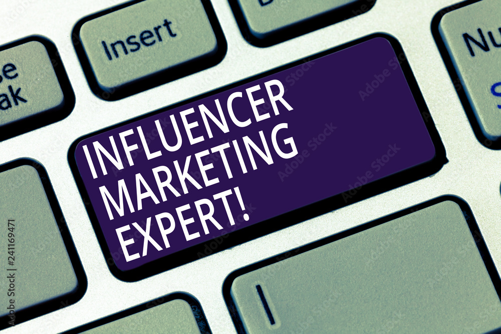 Word writing text Influencer Marketing Expert. Business concept for Skilled in driving brand message and awareness Keyboard key Intention to create computer message pressing keypad idea Word writing text Influencer Marketing Expert. Business concept for Skilled in driving brand message and awareness Keyboard key Intention to create computer message pressing keypad idea