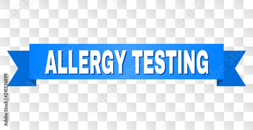 ALLERGY TESTING text on a ribbon. Designed with white caption and blue tape. Vector banner with ALLERGY TESTING tag on a transparent background.