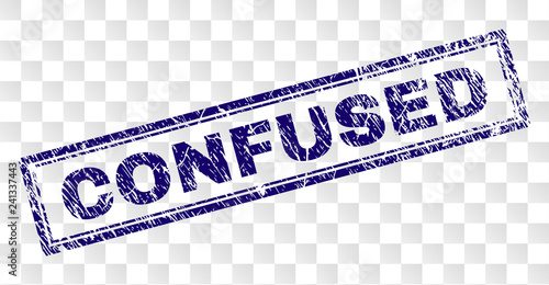 CONFUSED stamp seal print with grainy style and double framed rectangle shape. Stamp is placed on a transparent background. Blue vector rubber print of CONFUSED label with retro texture.
