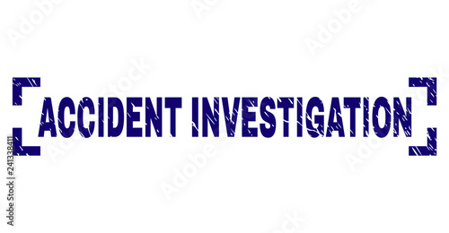 ACCIDENT INVESTIGATION title seal print with distress texture. Text title is placed inside corners. Blue vector rubber print of ACCIDENT INVESTIGATION with retro texture.