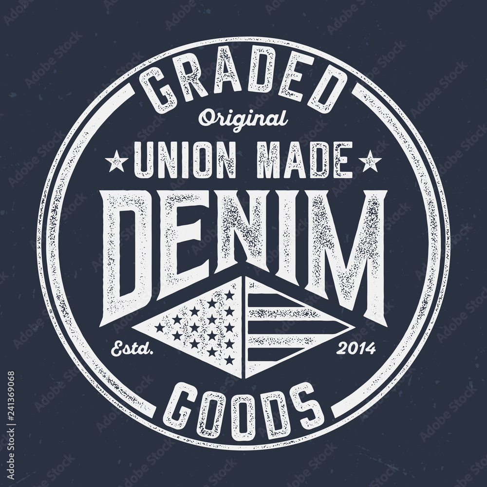 Union Made Graded Goods - Aged Tee Design For Printing