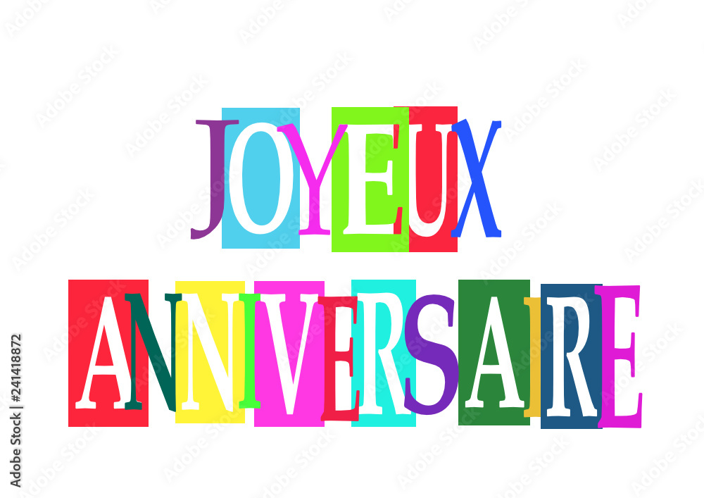 joyeux anniversaire joyeux anniversaire