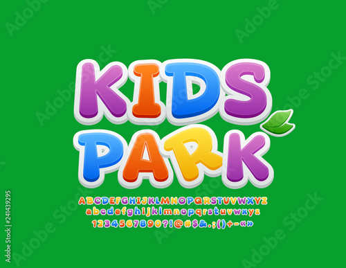 Vector colorful modern poster Kids Park. Bright funny Font. Playful Alphabet Letters, Numbers and Symbols for Children.