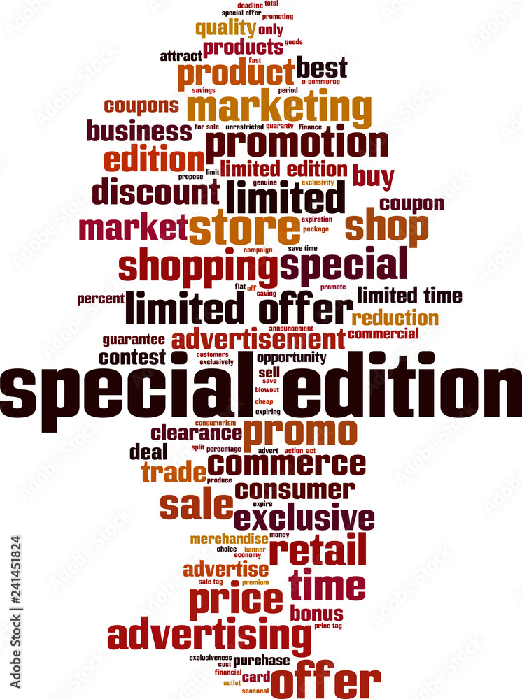 Special edition word cloud Special edition word cloud