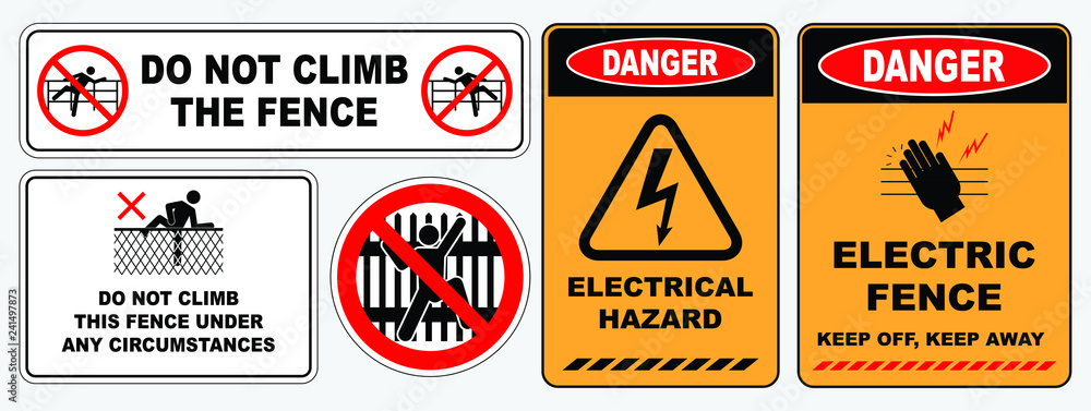 Obraz premium set of prohibition do not climb the fence sign. easy to modify