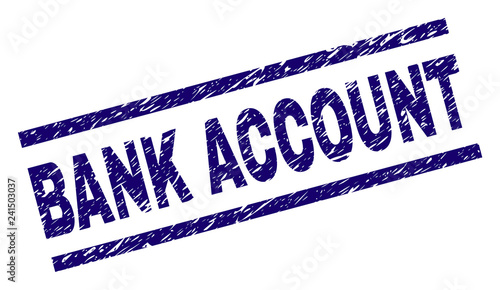 BANK ACCOUNT seal stamp with distress style. Blue vector rubber print of BANK ACCOUNT text with dirty texture. Text title is placed between parallel lines.
