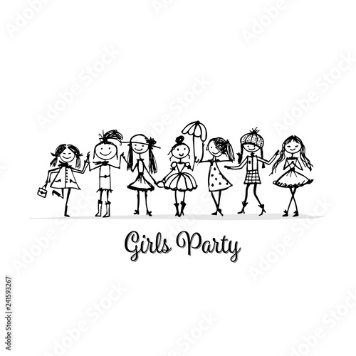 Girls party, sketch for your design