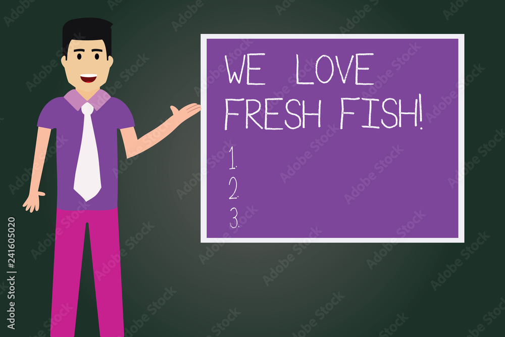 Writing note showing We Love Fresh Fish. Business photo showcasing Seafood lovers healthy food marine cooking culinary arts Man with Tie Talking Presenting Blank Color Square Board Writing note showing We Love Fresh Fish. Business photo showcasing Seafood lovers healthy food marine cooking culinary arts Man with Tie Talking Presenting Blank Color Square Board