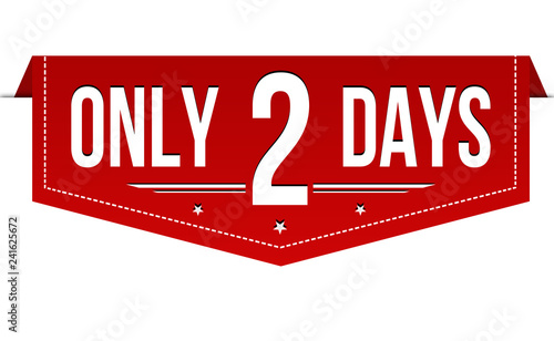 Only 2 days banner design