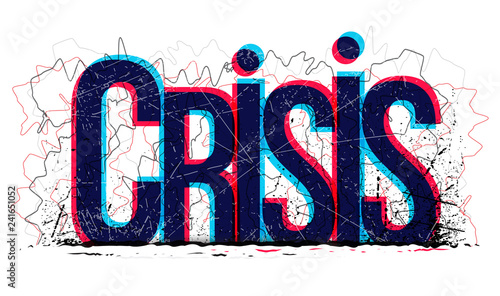 Crisis word, vector illustration. photo