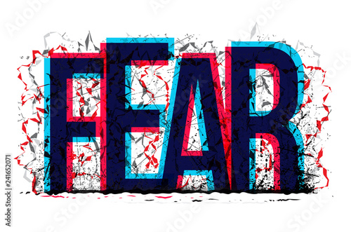 The word Fear, vector illustration.