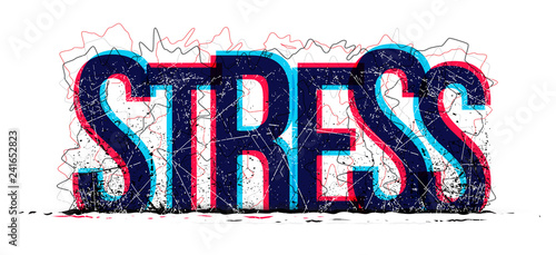Stress word vector, creative illustration concept.