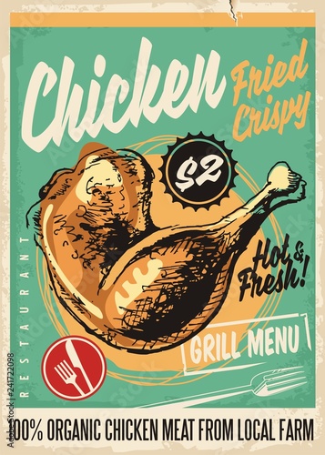 Crispy fried chicken legs retro restaurant menu design with artistic hand drawing. Vintage poster for diner, snack bar or fast food restaurant with grilled chicken meat.