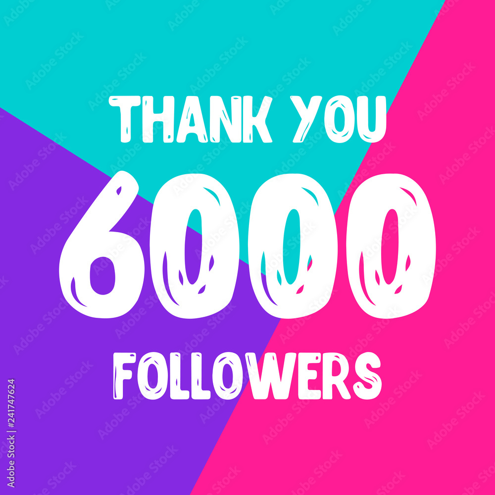 Thank you 6000 followers social network post Stock Vector | Adobe Stock