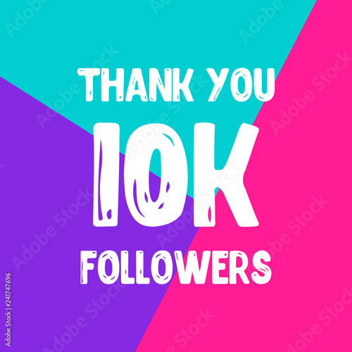 Thank you 10 000 followers social network post