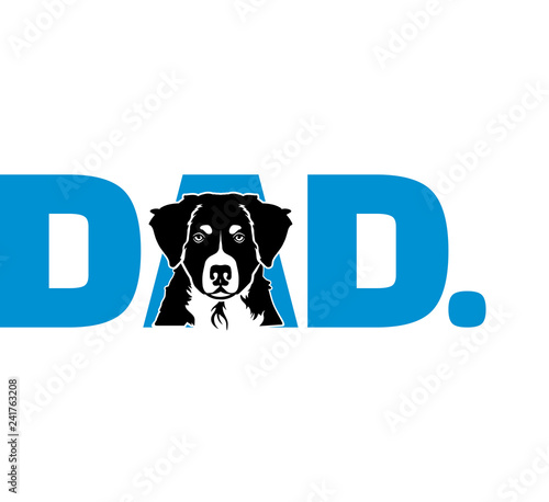 Bernese Mountain best dad