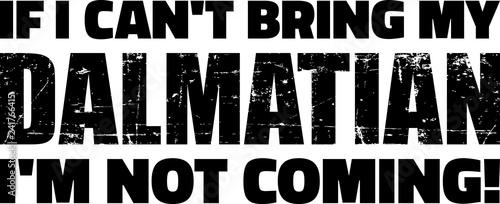 Dalmatian slogan