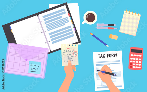 Filling tax form top view. Vector flat illustration with human hands, documents, stationery, and a cup of coffee.