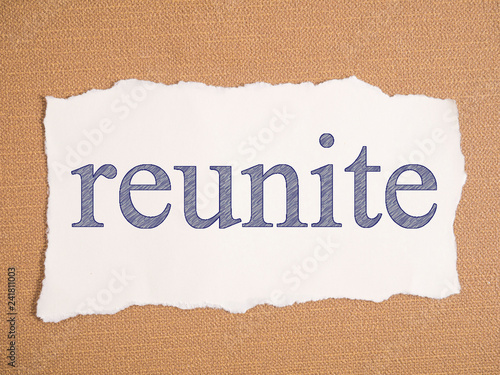 Obraz na plátne Reunite, Motivational Words Quotes Concept