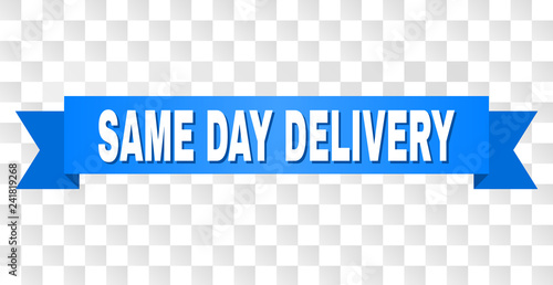 SAME DAY DELIVERY text on a ribbon. Designed with white caption and blue stripe. Vector banner with SAME DAY DELIVERY tag on a transparent background.