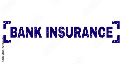 BANK INSURANCE text seal imprint with corroded texture. Text label is placed inside corners. Blue vector rubber print of BANK INSURANCE with corroded texture.
