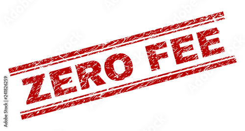 ZERO FEE seal print with corroded style. Red vector rubber print of ZERO FEE caption with grunge texture. Text caption is placed between double parallel lines.