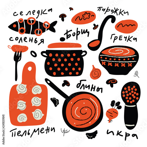 Russian traditional food. Funny hand drawn illustration with food elements and names of dishes written in russian. . Vector design.