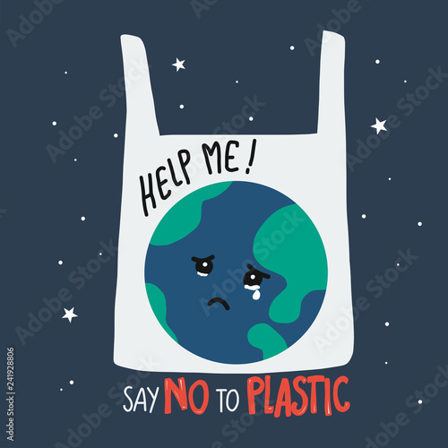 Earth crying in plastic bag cartoon, say no to plastic concept vector illustration 