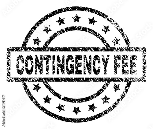 CONTINGENCY FEE stamp seal watermark with distress style. Designed with rectangle, circles and stars. Black vector rubber print of CONTINGENCY FEE title with corroded texture.