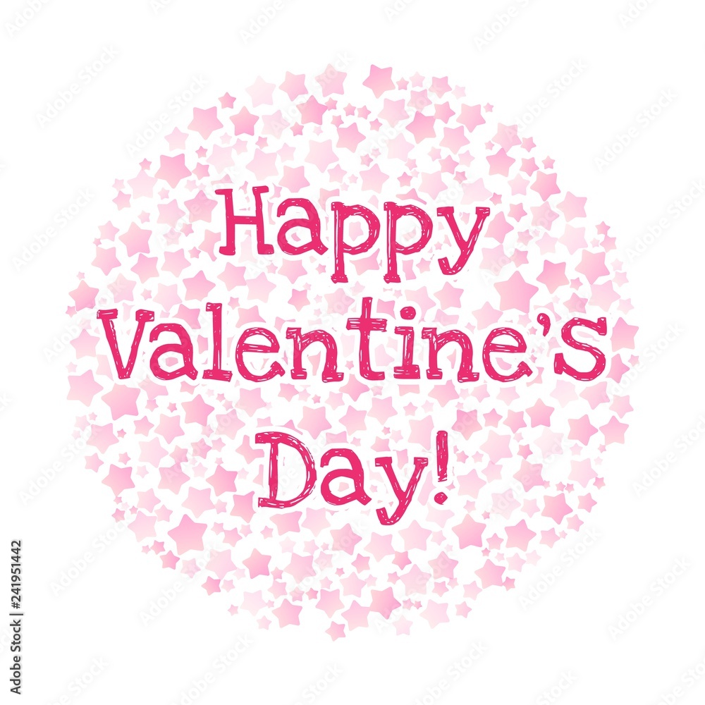 Happy Valentines Day text in a circle shape of pink stars on white background