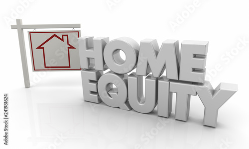 Home Equity Loan House for Sale Sign 3d Illustration