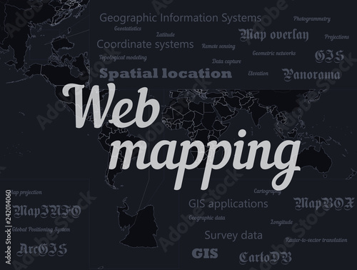 Geographic information systems, gis, cartography and mapping. Web mapping. GIS day. Black and white.