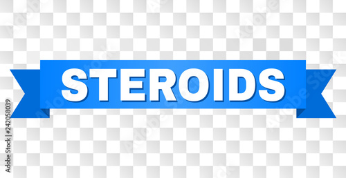 STEROIDS text on a ribbon. Designed with white title and blue stripe. Vector banner with STEROIDS tag on a transparent background.