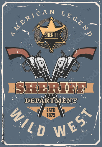 Sheriff guns, star, cowboy hat. Wild West Western