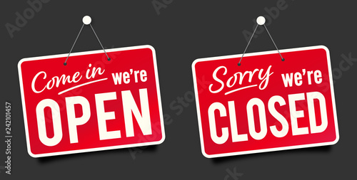 Come in we're open / Sorry we're closed, 
