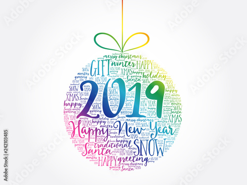 Happy New Year 2019, Christmas ball word cloud, holidays lettering collage