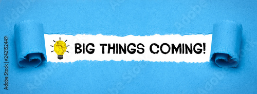 Fotografie Big things coming!