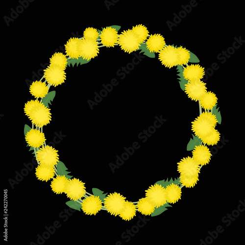 Dandelions wreath on a black background. Floral round frame from spring yellow flowers. Greeting card template. It can be used as an design element in projects. Vector