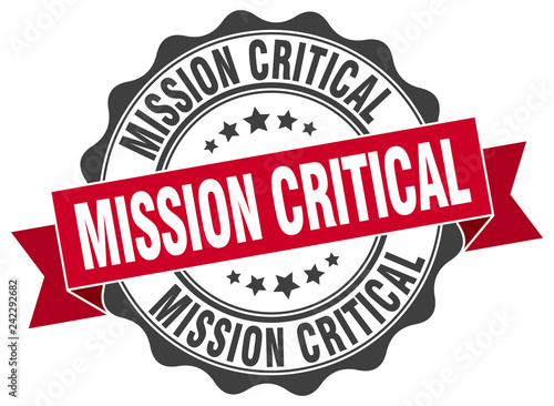 mission critical stamp. sign. seal