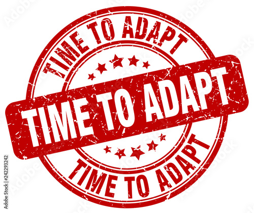 time to adapt red grunge round vintage rubber stamp