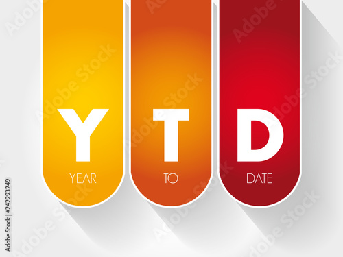 YTD - Year To Date acronym, business concept background